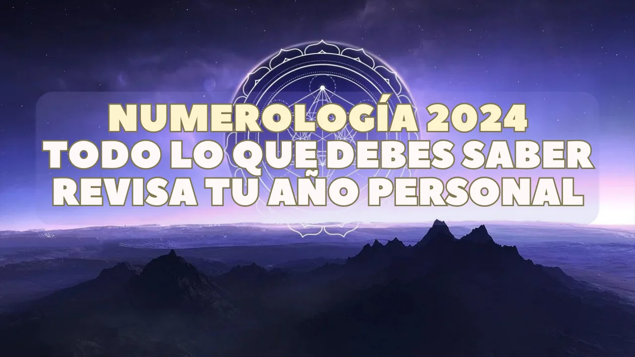 Numerología 2024 y Año Personal Análisis completo Numerólogos